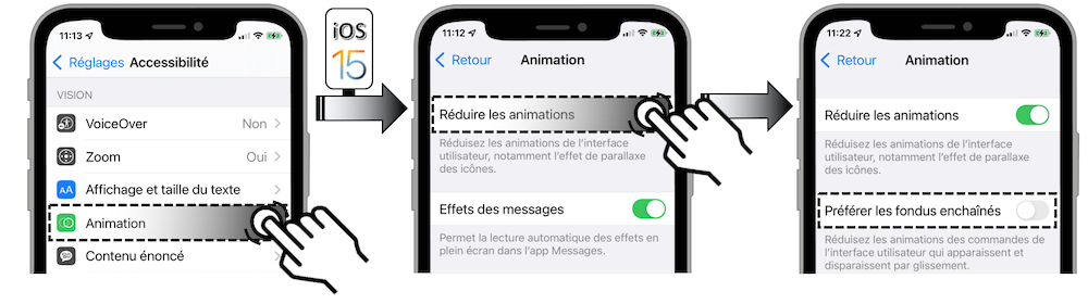 Illustration d'accès via le menu Réglages - Accessibilité - Animation - Réduire les animations - Préférer les fondus enchaînés